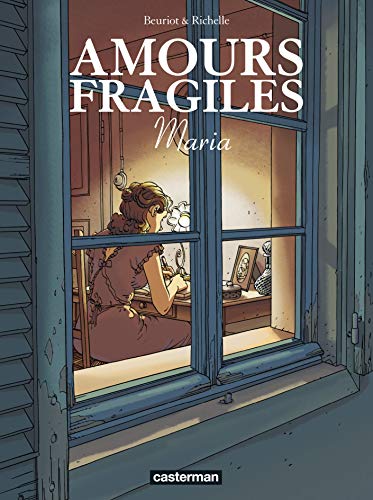 AMOURS FRAGILES - T03 : MARIA