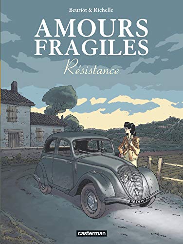 AMOURS FRAGILES - T05 : RESISTANCE
